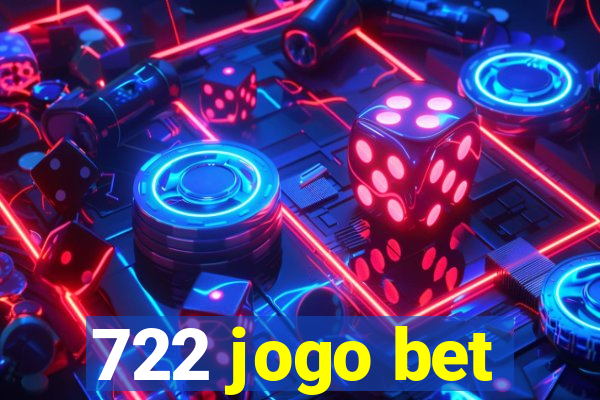 722 jogo bet